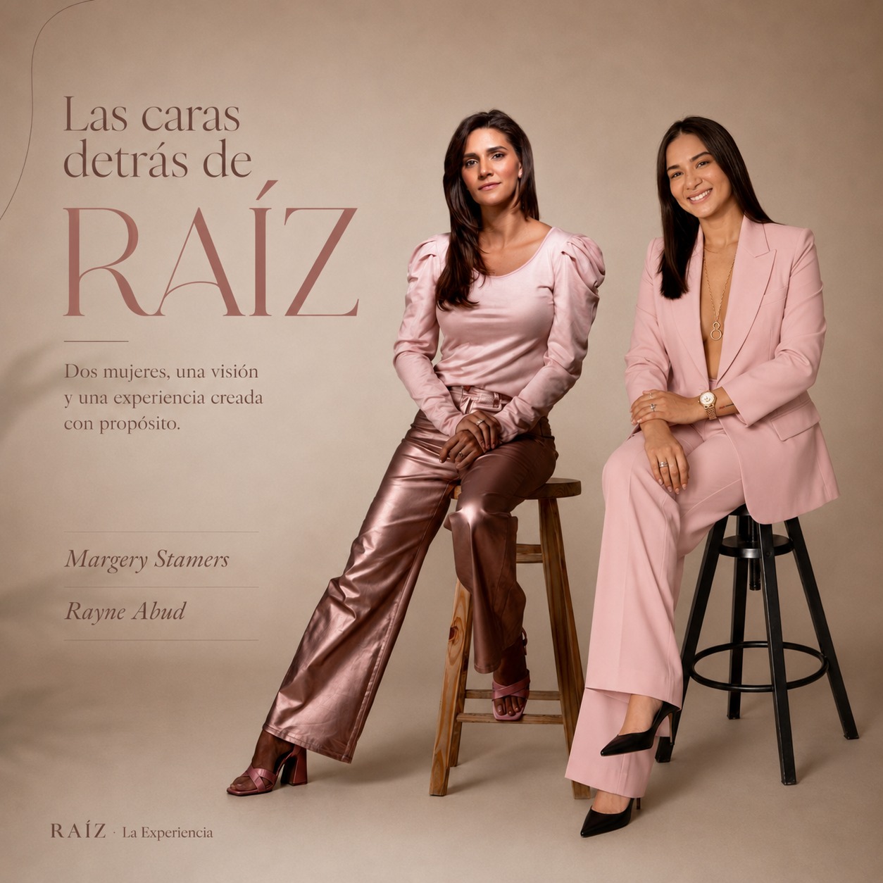 Las caras detrás de RAÍZ: dos mujeres, una visión y una experiencia creada con propósito — Margery Stamers y Rayne Abud
