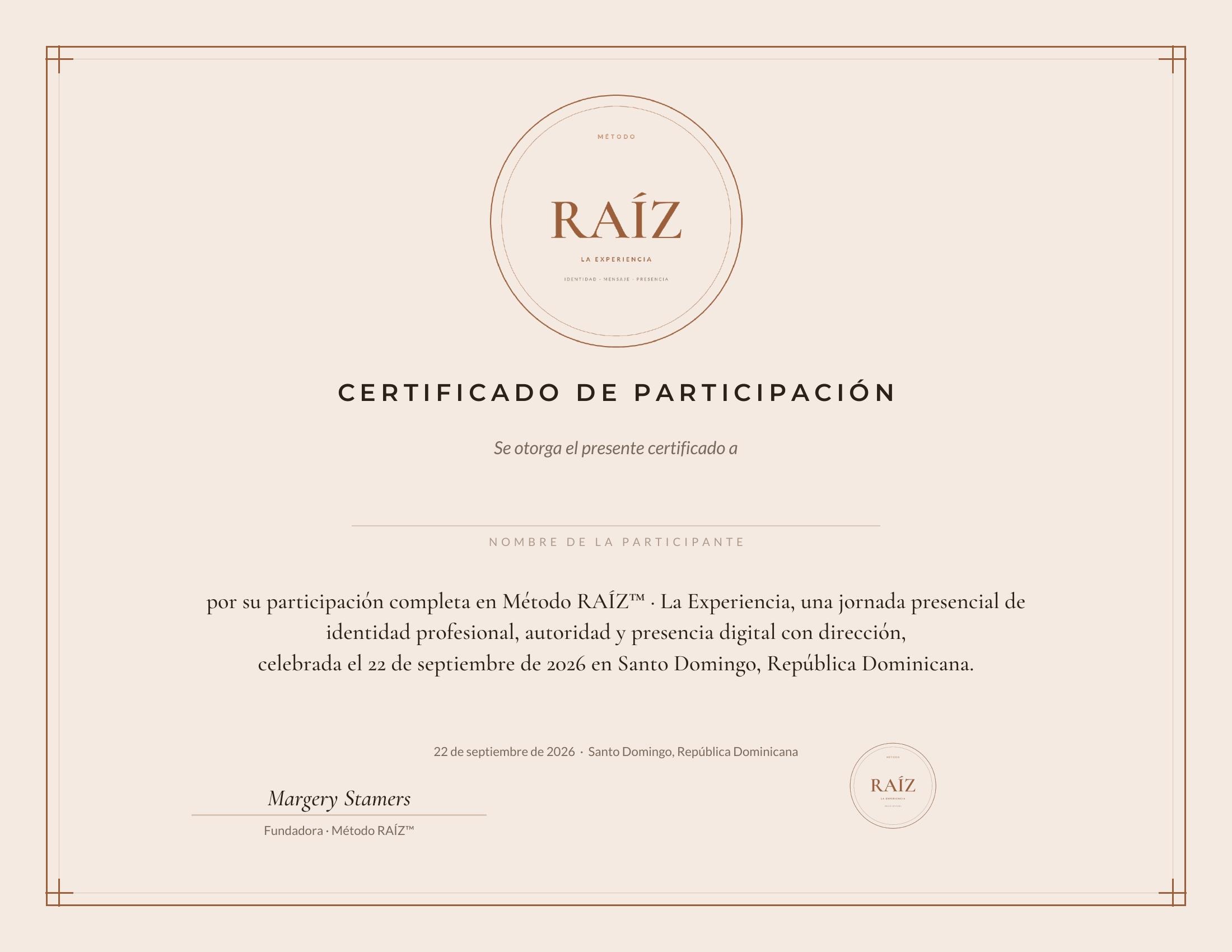 Certificado de Participación RAÍZ: La Experiencia, con sello oficial, borde y escudo