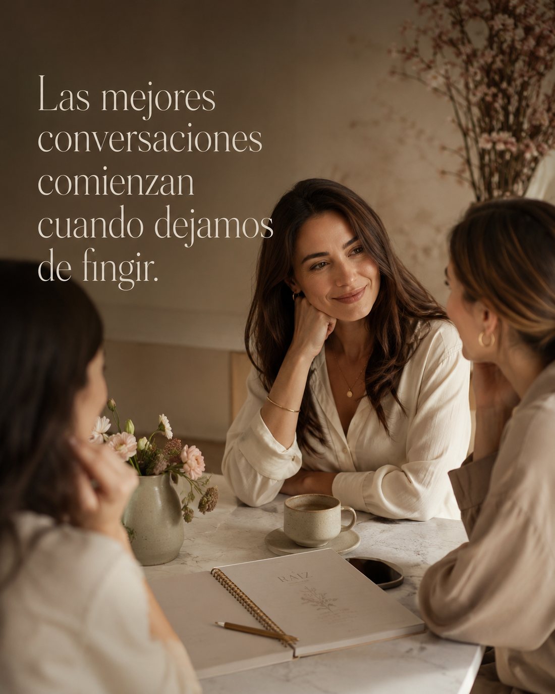 Las mejores conversaciones comienzan cuando dejamos de fingir